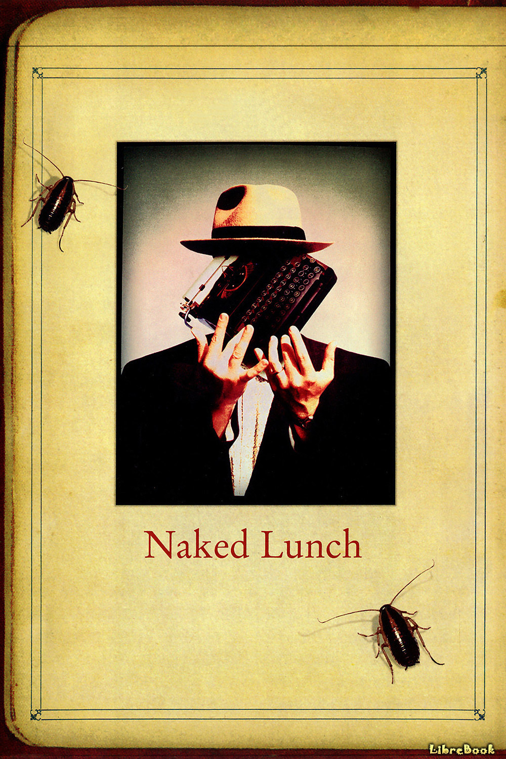 Читать бесплатно электронную книгу Голый завтрак The Naked Lunch