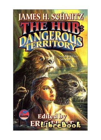книга В Ядре Звёздного Скопления (The Hub: Dangerous Territory: The Hub: Dangerous Territory (2001)) 03.01.13