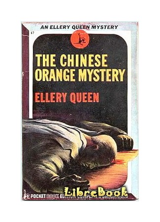 книга Тайна китайского апельсина (The Chinese Orange Mystery: The Chinese Orange Mystery (1934)) 03.01.13