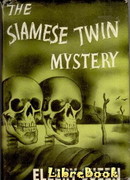 Тайна сиамских близнецов