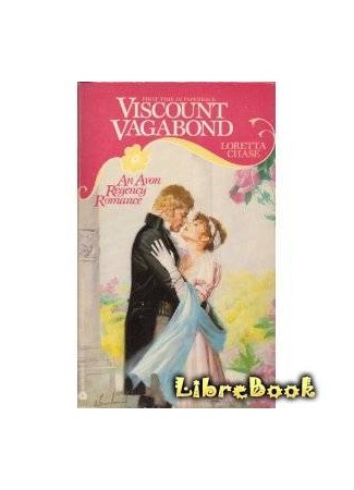 книга Виконт-бродяга (Viscount Vagabond) 03.01.13