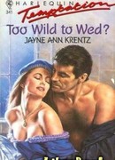 Только сумасшедшие женятся