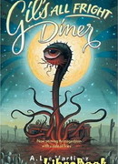 Адская закусочная Джила