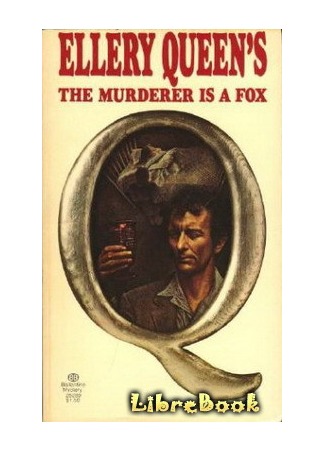 книга Убийца - Лис (The Murderer Is a Fox: The Murderer Is a Fox (1945)) 04.01.13