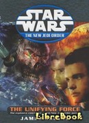 Новый Орден Джедаев: Единая Сила