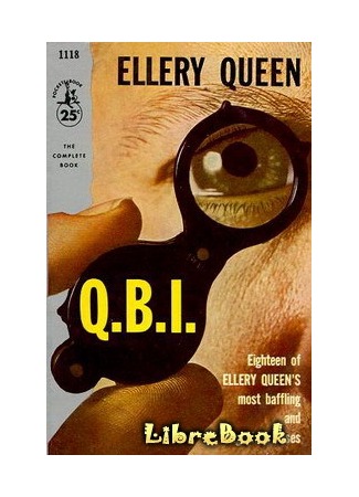 книга Бюро расследований Квина (QBI: Queen&#39;s Bureau of Investigation: QBI: Queen&#39;s Bureau of Investigation (1955)) 04.01.13