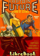 Капитан Фьючер принимает вызов