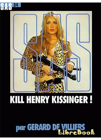 Убить Генри Киссинджера!