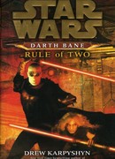 Звездные Войны. Дарт Бейн 2: Правило двух
