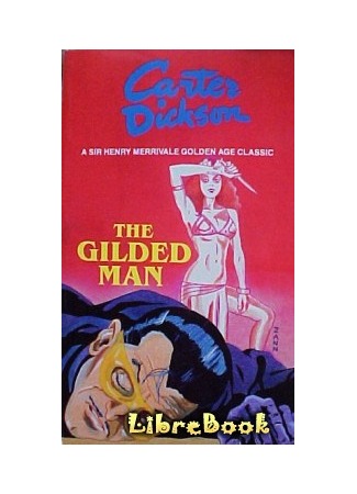 книга Смерть и Золотой человек (Death and the Gilded Man: Death and the Gilded Man (1942)) 04.01.13