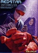 Медстар: Интермеццо