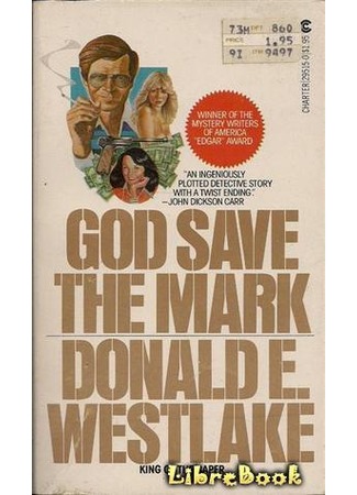 книга Дурак умер, да здравствует дурак (God Save the Mark: A Novel of Crime and Confusion) 04.01.13