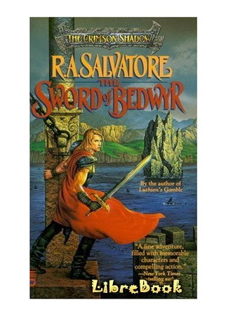 книга Меч Бедвира (The Sword of Bedwyr: The Sword of Bedwyr (1994)) 04.01.13