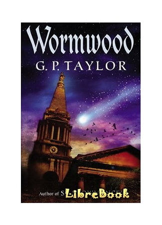 книга Звезда Полынь (Wormwood: Wormwood (2004)) 20.01.13
