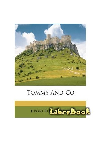 книга Томми и К° (Tommy and Co) 29.01.13