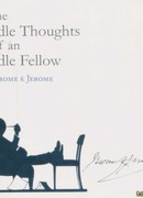 Праздные мысли лентяя (The Idle Thoughts of an Idle Fellow)