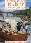 Трое в лодке, не считая собаки (Three Men in a Boat (To Say Nothing of the Dog))