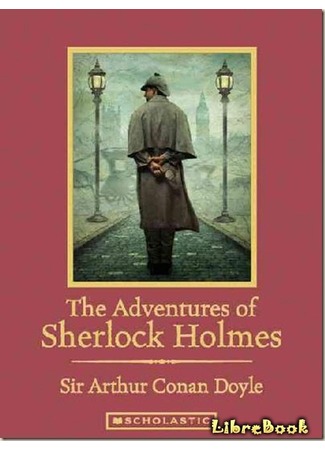 книга Приключения Шерлока Холмса (The Adventures of Sherlock Holmes) 18.02.13