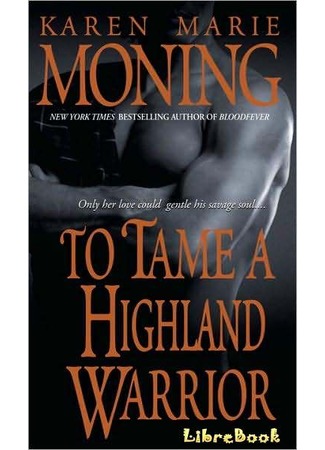 книга Пленить сердце горца (To Tame a Highland Warrior) 16.03.13