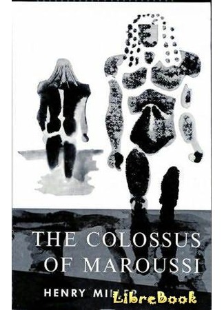 книга Колосс Маруссийский (The Colossus of Maroussi) 21.04.13