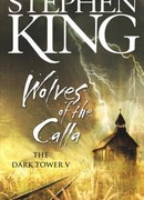 Волки Кальи (The Dark Tower: Wolves of the Calla)