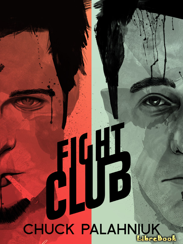 Читать бесплатно электронную книгу Бойцовский клуб (Fight Club) Чак ...
