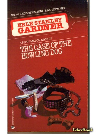 книга Дело о воющей собаке (The Case of the Howling Dog) 30.09.13
