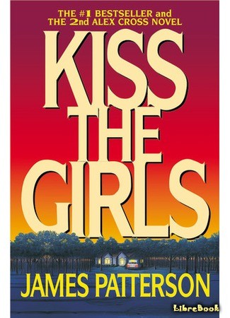 книга Целуй девочек (Kiss the Girls) 03.10.13