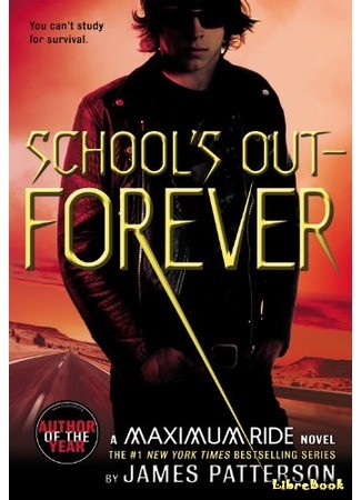 книга School&#39;s Out—Forever 03.10.13