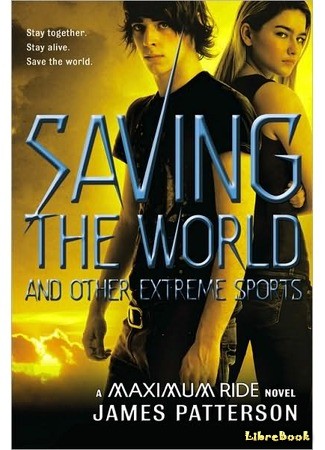 книга Saving the World and Other Extreme Sports 03.10.13