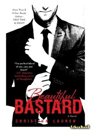 книга Прекрасный подонок (Beautiful Bastard) 04.10.13