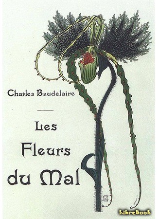 книга Цветы зла (Flowers of Evil: Les Fleurs du mal) 06.10.13