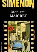 "Мой друг Мегрэ" (My Friend Maigret: Mon ami Maigret)