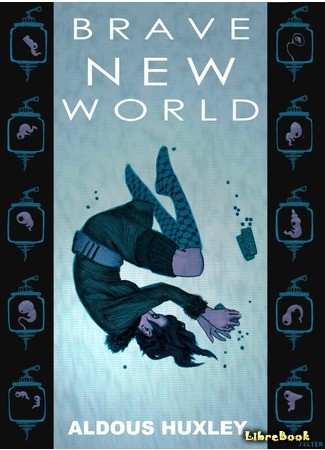 книга О дивный новый мир (Brave New World) 19.10.13