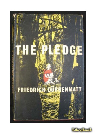 книга Обещание (The Pledge: Requiem for the Detective Novel: Das Versprechen: Requiem auf den Kriminalroman) 20.10.13