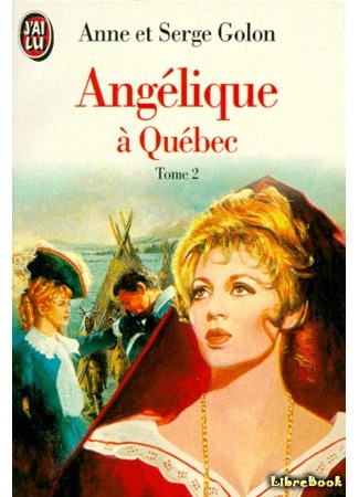 книга Анжелика в Квебеке (Angélique à Québec) 31.10.13