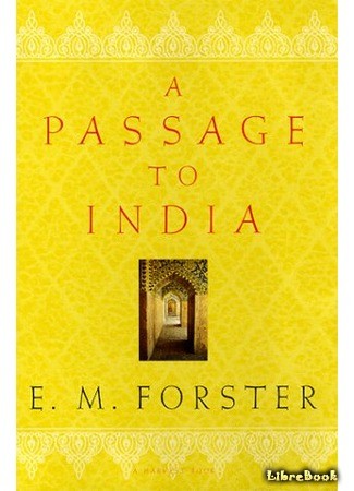 книга Поездка в Индию (A Passage to India) 23.11.13