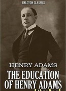 Воспитание Генри Адамса