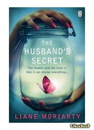 книга Тайна моего мужа (The Husband&#39;s Secret) 19.12.13