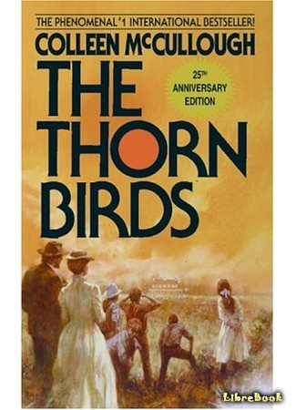 книга Поющие в терновнике (The Thorn Birds) 13.02.14
