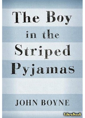 книга Мальчик в полосатой пижаме (The Boy in the Striped Pyjamas) 20.02.14