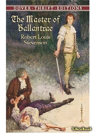 книга Владетель Баллантрэ (The Master of Ballantrae: A Winter&#39;s Tale) 09.03.14