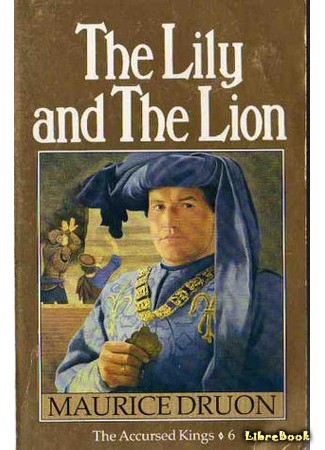 книга Лилия и лев (The Lily and the Lion: Le Lis et le Lion) 24.03.14