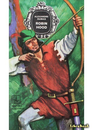 книга Робин Гуд (Robin Hood) 11.04.14