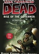 Ходячие Мертвецы: Восхождение Губернатора