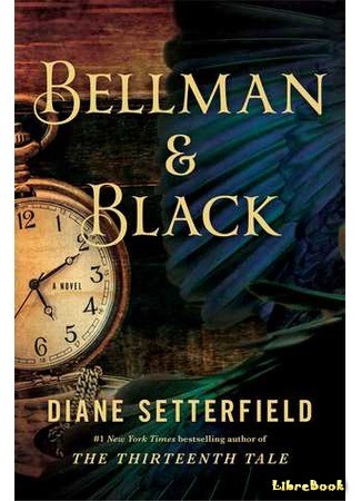 книга Беллмен и Блэк (Bellman &amp; Black) 18.04.14