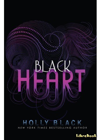 книга Чёрное сердце (Black Heart) 29.04.14