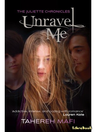 книга Разгадай меня (Unravel Me) 29.04.14