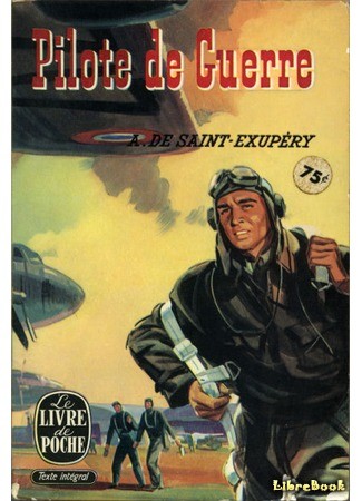 книга Военный летчик (Flight to Arras: Pilote de guerre) 30.04.14