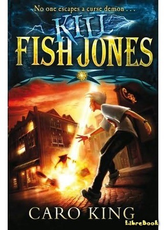 книга Убить рыбу Джонса (Kill Fish Jones) 02.05.14